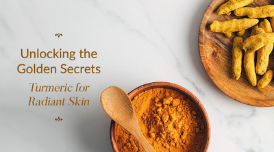 Unlocking the Golden Secrets: Turmeric for Radiant Skin