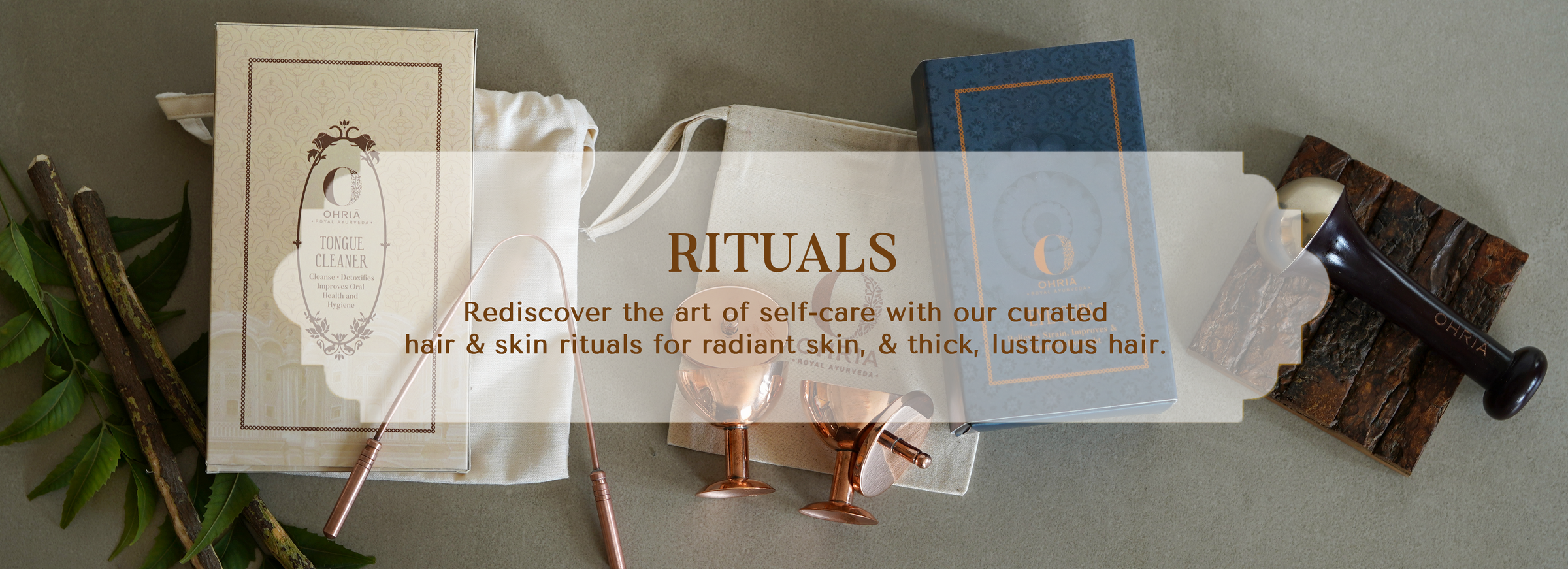 Rituals OHRIA AYURVEDA