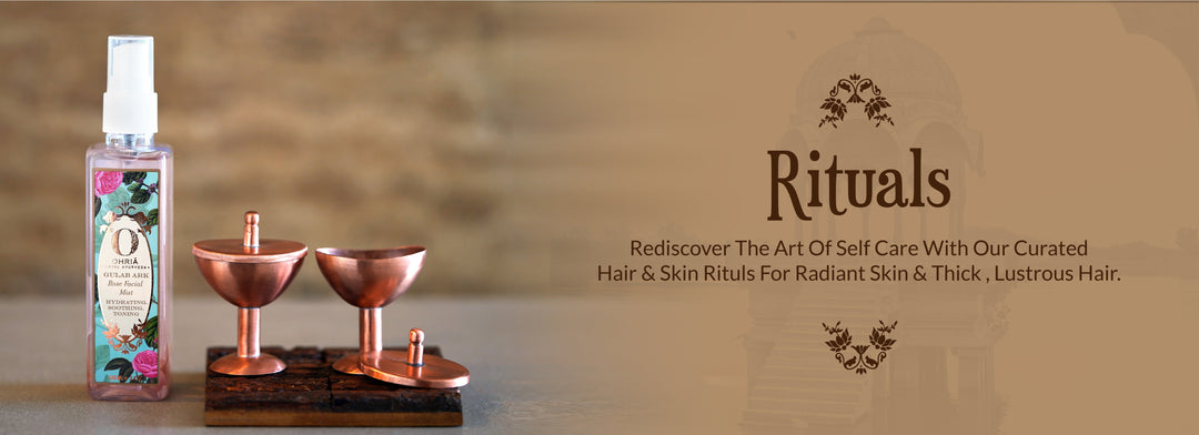 Rituals OHRIA AYURVEDA